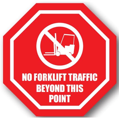 Ergomat UEN-4029 - DSV-SIGN 289 Durastripe Octagon Floor Sign - No Forklift Traffic Beyond This Point - 17"