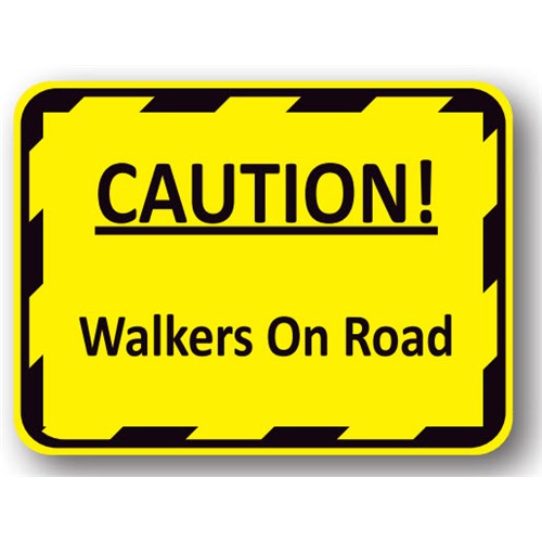 Ergomat UEN-2167 - DSV-SIGN 630 Durastripe Rectangle Floor Sign - Caution! Walkers On Road - 30" x 21"