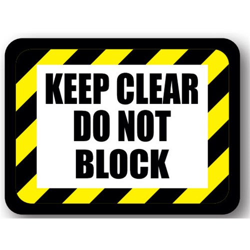 Ergomat Durastripe Rectangle Sign - KEEP CLEAR DO NOT BLOCK (Hazard Colors)